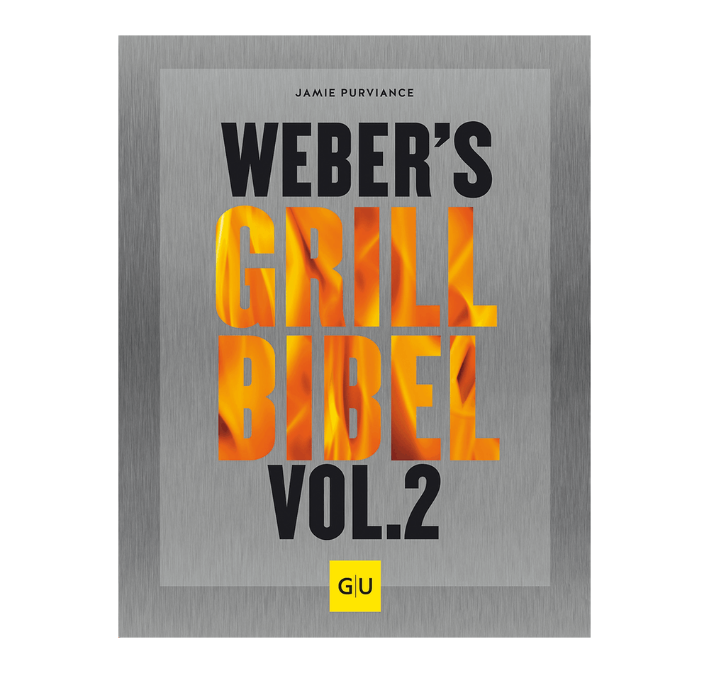 Weber’s Grill Bibel Vol. 2 Buch - Deutsch